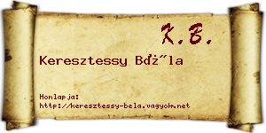 Keresztessy Béla névjegykártya